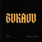 AUDIO | Loui – Bukavu Ft. Sanja Kong | Download