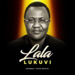 Lala Lukuvi | Download