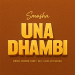 Smosha – Unadhambi
