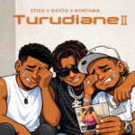 Stizo Ft Kontawa & Dayoo – Turudiane