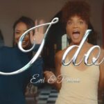 Eni & Phina – I Do