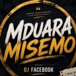 DJ Facebook – Mduara Misemo