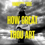 Vanessa Mdee – How Great Thou Art