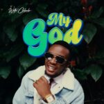 Walter Chilambo – MY GOD