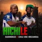 Harmonize & Chile One – Hichilema