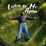 Listen to Me Again
