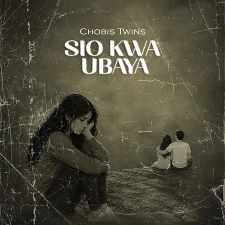 Sio Kwa Ubaya