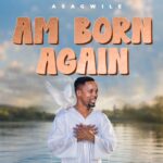 Am born Again