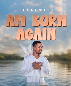 Am born Again