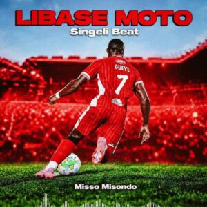 LIBASE MOTO (Singeli Beat)