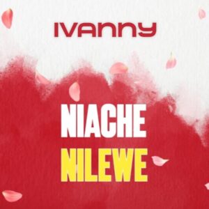 Niache Nilewe